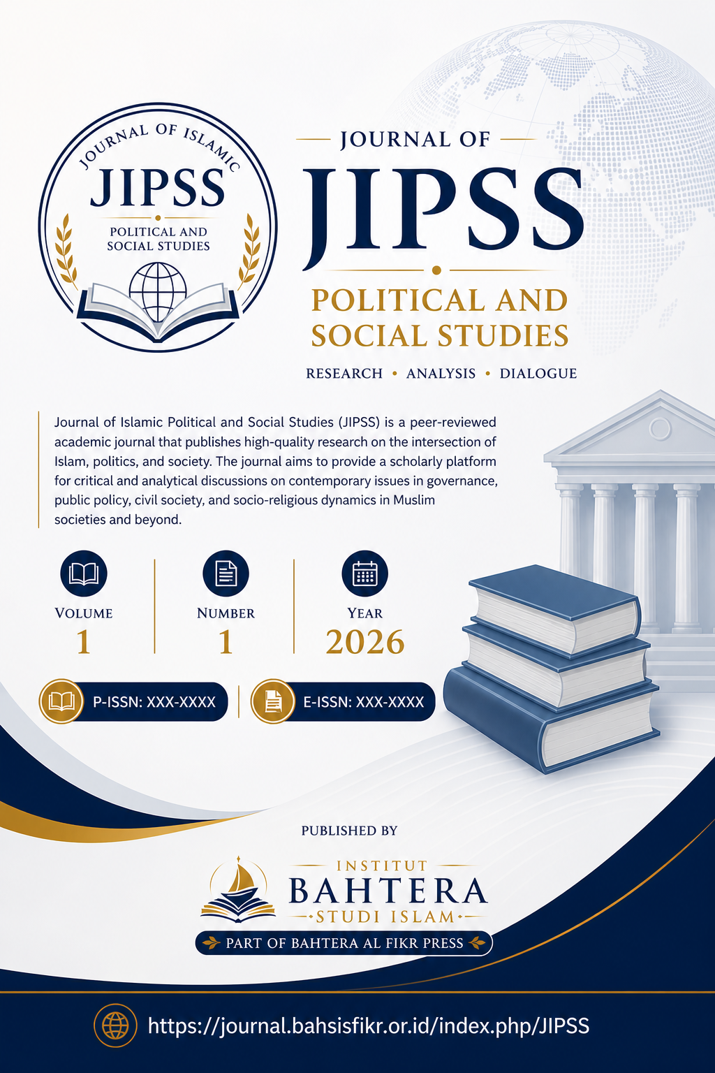 					View Vol. 1 No. 1 (2026): Journal of Islamic Political and Social Studies
				